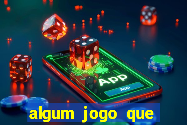 algum jogo que ganha dinheiro sem precisar depositar